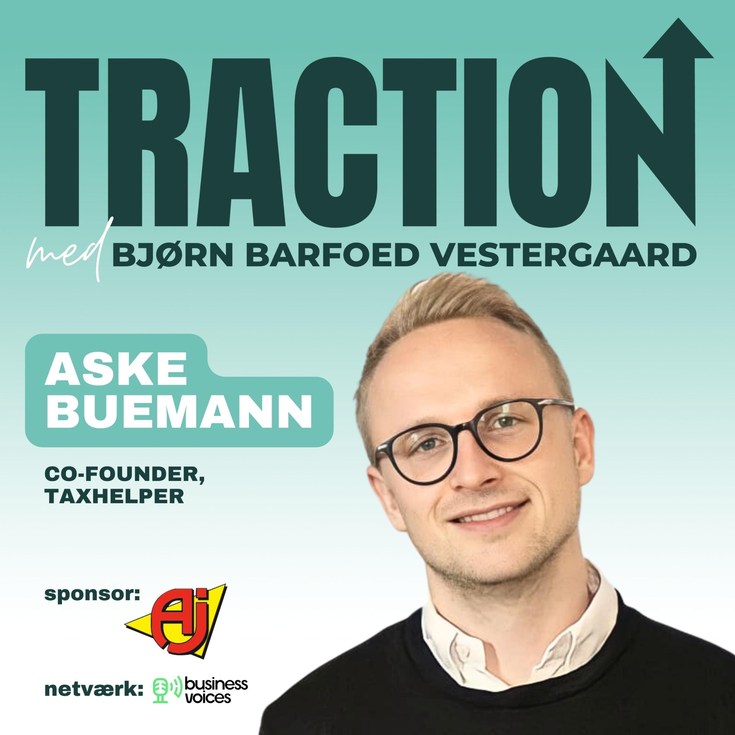 Traction Podcast med Aske Buemann